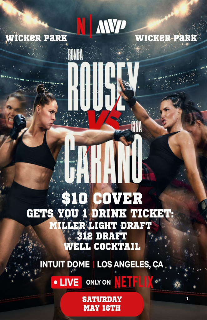 Rousey vs. Carano Fight Night - Gracie O’Malley’s Wicker Park - Saturday, May 16th