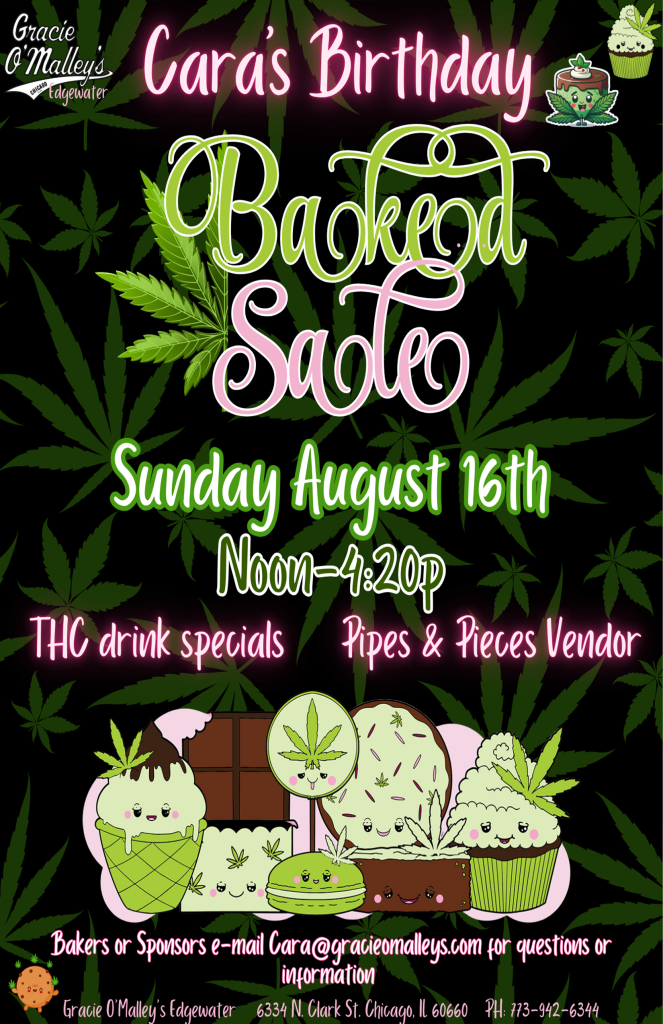 Sunday, August 16 | Cara’s Birthday Baked Sale | Gracie O’Malley’s Edgewater